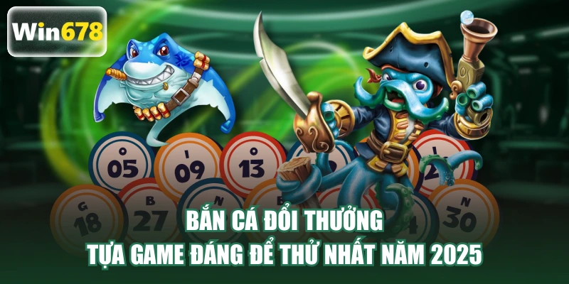 bắn cá đổi thưởng