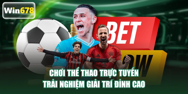 chơi thể thao trực tuyến