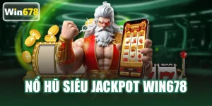 Nổ Hũ Siêu Jackpot