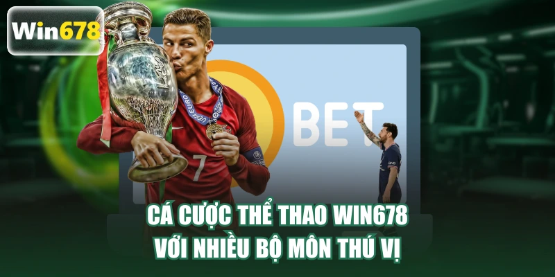 Cá cược thể thao WIN678 với nhiều bộ môn thú vị